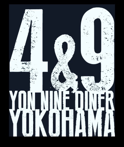 4&9 DINER YOKOHAMA