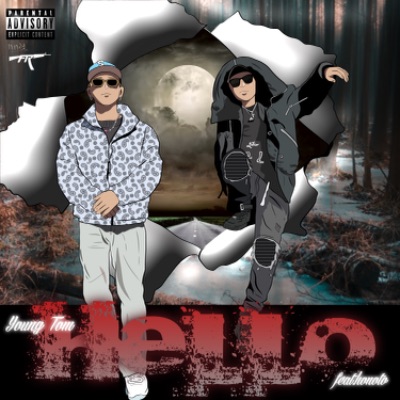 ［Hello feat. honoto - Young Tom］