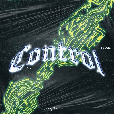 ［Control feat.Young Tom - J SQUARE］