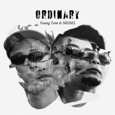 ［ORDINARY - Young Tom&MEDEL］