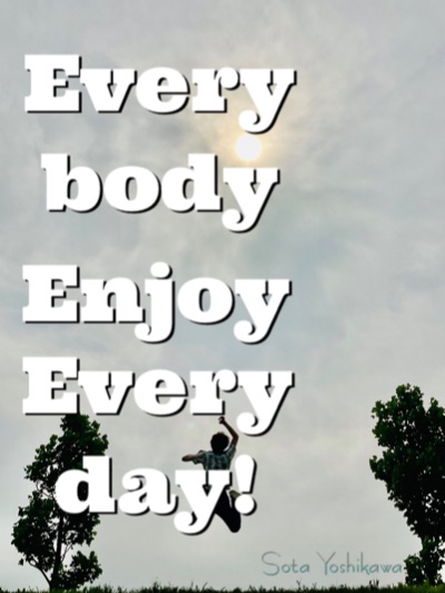 2nd Single「Everybody Enjoy Everyday!」