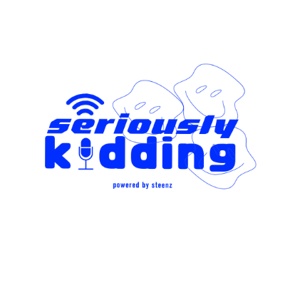 Podcast 『seriously kidding』
