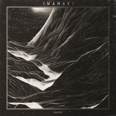 「Cellardoor podcast」iwamaki • 2022