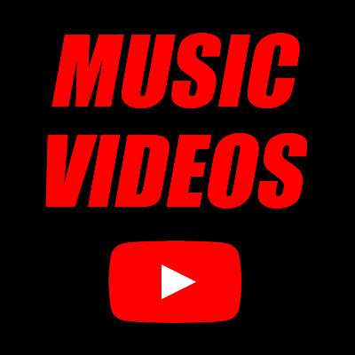 MUSIC VIDEOS
