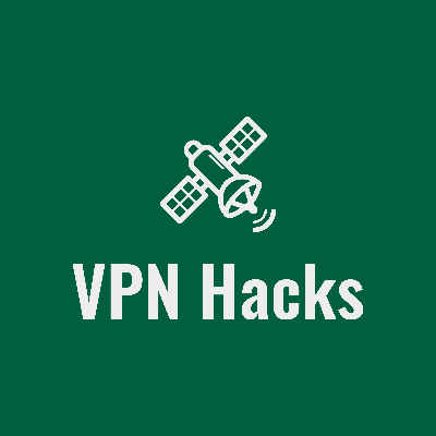 VPN Hacks
