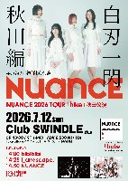7/12(日)「NUANCE 2026 TOUR『hike』秋田公演」Club SWINDLE