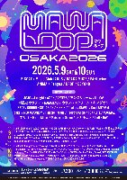 2026/5/9(土)MAWA LOOP OSAKA 2026