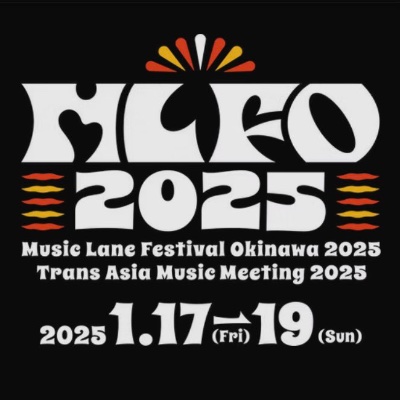 1/17(土) 「Music Lane Festival Okinawa 2025」