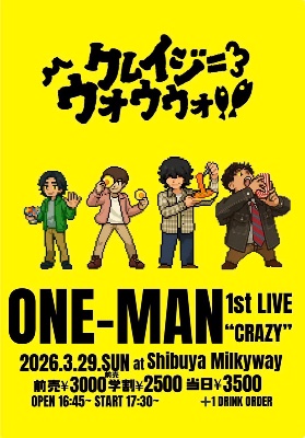 クレイジーウォウウォ!!ワンマンライブ "CRAZY"(3/29)