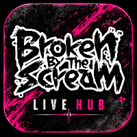 🔥NEW🔥Broken By The Scream LIVE HUB