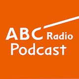 ABCラジオPodcast で番組を聴く