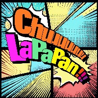 デジタルシングル 「Chu La Pa Pan!!!」