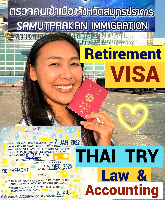 Thai Visa Service-agent-support, Retirement visa, Marriage visa, วีซ่าไทย – THAI TRY Law