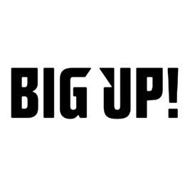 BIG UP!