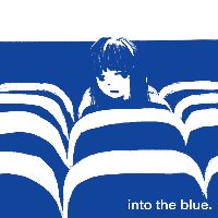 tiny yawn「into the blue.」