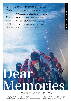 【全国ツアーファイナル東京】3/9(月)「Dear Memories TOUR 2026」＠CreAto