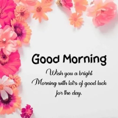 Today Special Good Morning Images