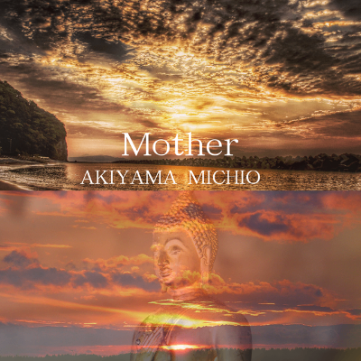 🎵 New Song Release!「Mother」