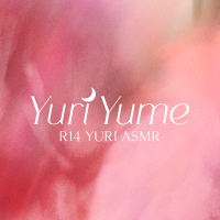 百合ASMR〖 ユリユメ 〗