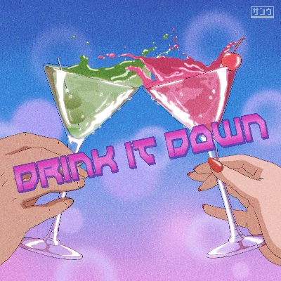 4th Single「Drink it down」