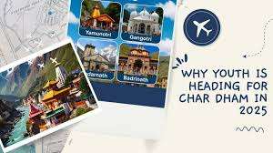 Reels Meet Ritual: Why Youth Is Heading for Char Dham in 2025