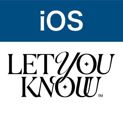 LET YOU KNOW
