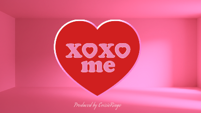 x♡x♡me (Ｕ 'ᴗ' Ｕ)