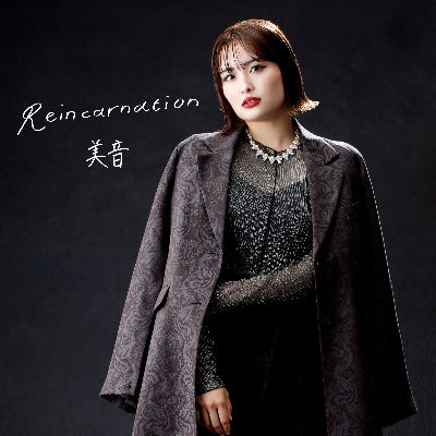1stシングル「Reincarnation」