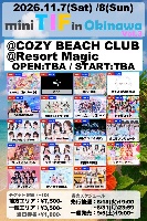 11/7（土）『mini TIF in OKINAWA vol.3　SEASIDE SPECIAL 2026』
