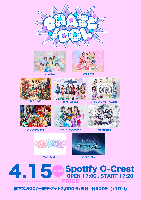4/15（水）『CRAZE IDOLvol.2』@Spotify O-Crest