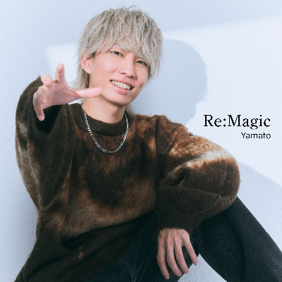 2nd single『Re:Magic』