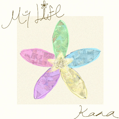First Single "My Life"