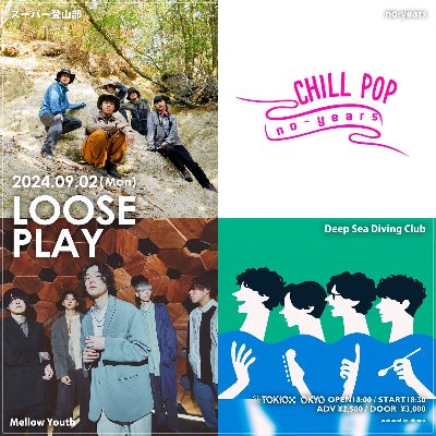 9/2 (月) LOOSE PLAY 📍東京TOKIO TOKYO