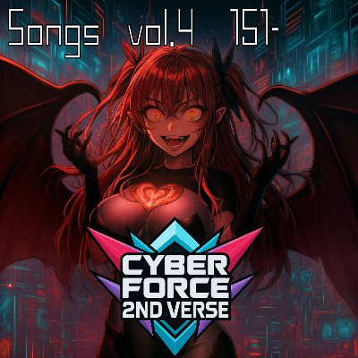 妄想音楽ゲーム”Cyber Force 2nd VERSE”