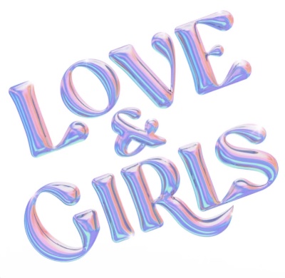 4/7「LOVE＆GIRLS」