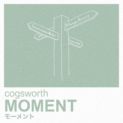 2nd SINGLE "モーメント"