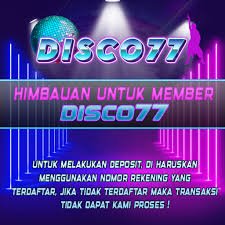DISCO77 Bonus New Member 100% TO x12